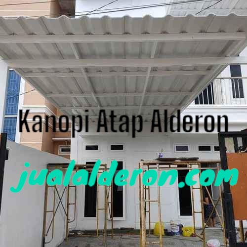 Kanopi Atap Alderon Rangka Baja Ringan Kencana